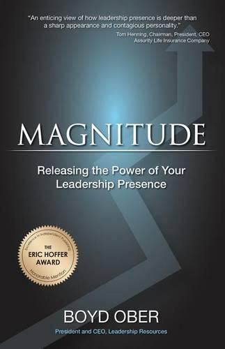 Cover image for Magnitude: Releasing the Power of Your Leadership Presence