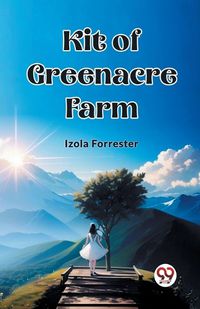 Cover image for Kit of Greenacre Farm