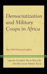 Cover image for Democratization and Military Coups in Africa