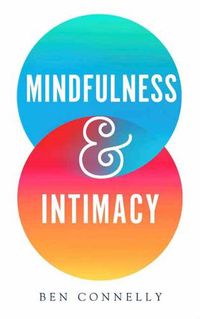 Cover image for Mindfulness and Intimacy