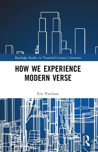 Cover image for How We Experience Modern Verse