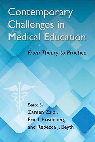 Cover image for Contemporary Challenges in Medical Education: From Theory to Practice