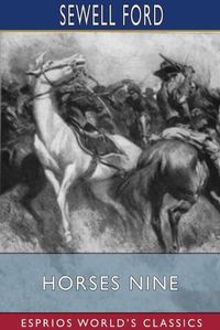 Cover image for Horses Nine (Esprios Classics)