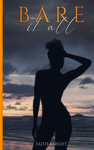 Cover image for Bare It All
