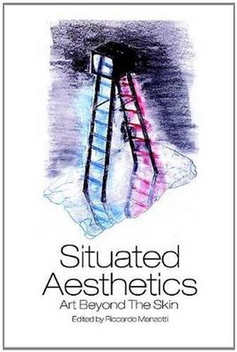 Cover image for Situated Aesthetics: Art Beyond the Skin