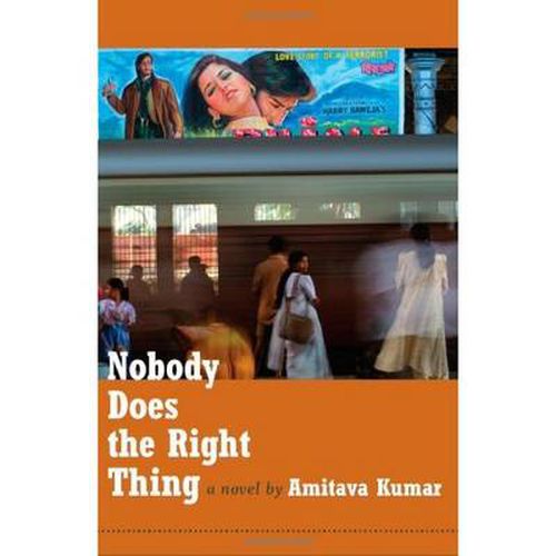 Cover image for Nobody Does the Right Thing: A Novel