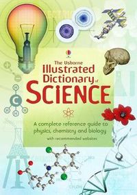 Cover image for Usborne Illustrated Dictionary of Science
