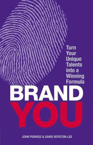 Cover image for Brand You: Turn Your Unique Talents into a Winning Formula