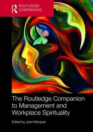 Cover image for The Routledge Companion to Management and Workplace Spirituality