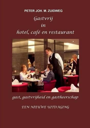 Cover image for Gastvrij in Hotel, Cafe En Restaurant