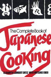 Cover image for The Complete Book of Japanese Cooking