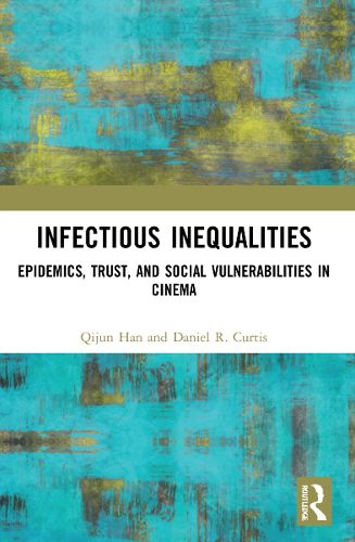 Cover image for Infectious Inequalities