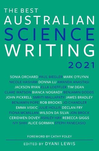 The Best Australian Science Writing 2021