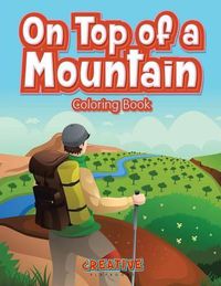 Cover image for On Top of a Mountain Coloring Book