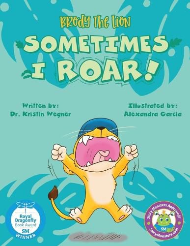 Cover image for Brody the Lion: Sometimes I ROAR!