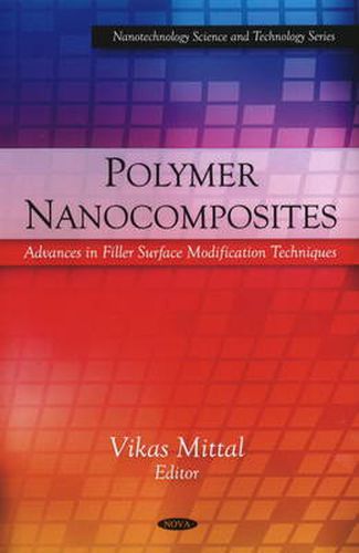 Cover image for Polymer Nanocomposites: Advances in Filler Surface Modification Techniques