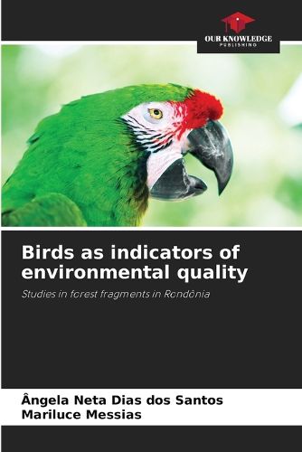 Cover image for Birds as indicators of environmental quality