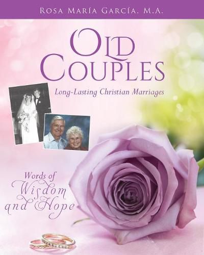 Cover image for Old Couples: Long-Lasting Christian Marriages