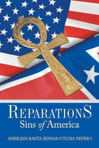 Cover image for Reparations: Sins of America