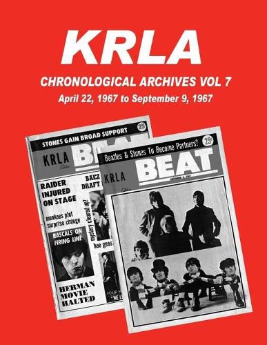 KRLA Chronological Archives Vol 7: April 22, 1967 to September 9, 1967