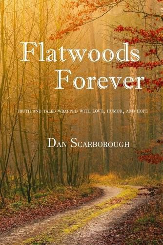 Cover image for Flatwoods Forever