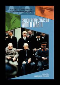 Cover image for Critical Perspectives on World War II