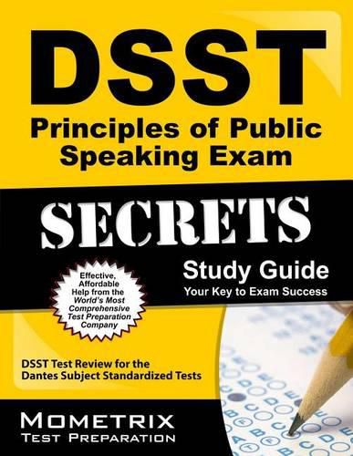 Cover image for Dsst Principles of Public Speaking Exam Secrets Study Guide: Dsst Test Review for the Dantes Subject Standardized Tests