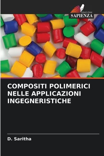 Cover image for Compositi Polimerici Nelle Applicazioni Ingegneristiche