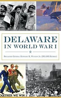 Cover image for Delaware in World War I