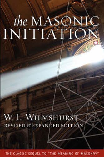 Cover image for The Masonic Initiation, Revised Edition