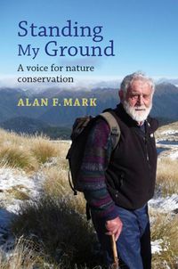 Cover image for Standing My Ground: A Voice for Nature Conservation