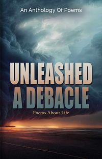 Cover image for Unleashed a Debacle