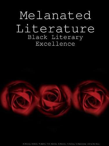 Cover image for Melanated Literature