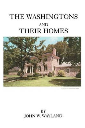 Cover image for The Washingtons and Their Homes