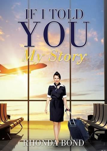 Cover image for If I Told You My Story