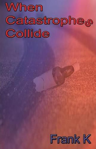 Cover image for When Catastrophes Collide
