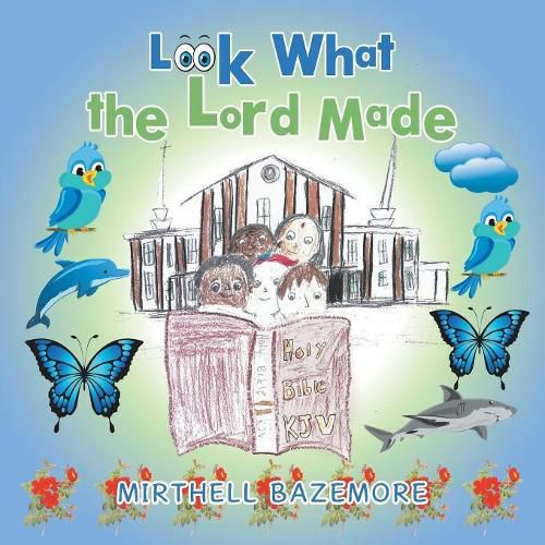 Cover image for Look What the Lord Made