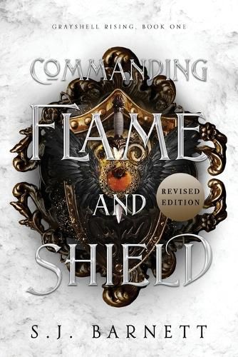 Cover image for Commanding Flame And Shield