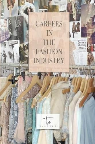 Cover image for Careers in the Fashion Industry