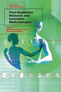 Cover image for Post-Qualitative Research and Innovative Methodologies