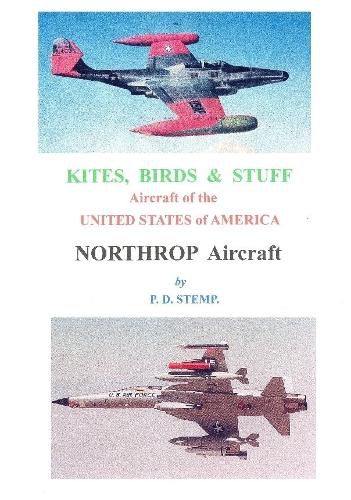 Cover image for Kites, Birds & Stuff - Northrop Aircraft