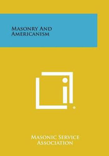 Cover image for Masonry and Americanism