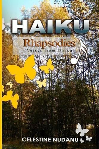 Cover image for HAIKU RHAPSODIES (Verses from Ghana)