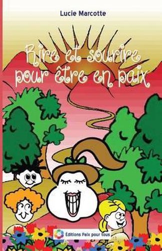 Cover image for Rire et sourire pour etre en paix