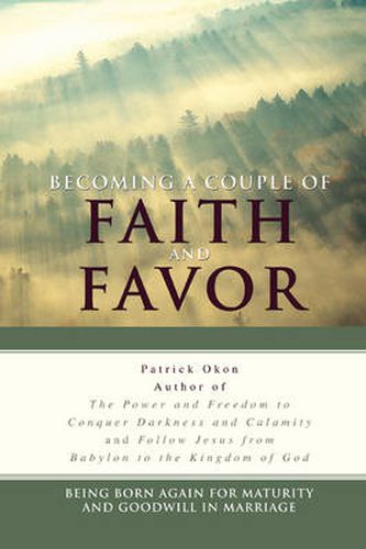 Cover image for Becoming a Couple of Faith and Favor