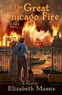 Cover image for The Great Chicago Fire