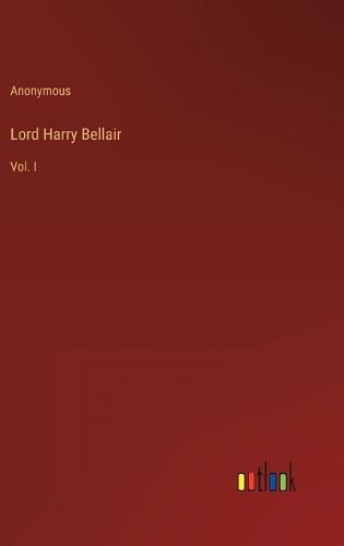 Cover image for Lord Harry Bellair