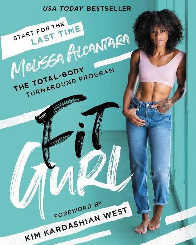 Cover image for Fit Gurl: The Total-Body Turnaround Program