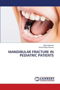 Cover image for Mandibular Fracture in Pediatric Patients