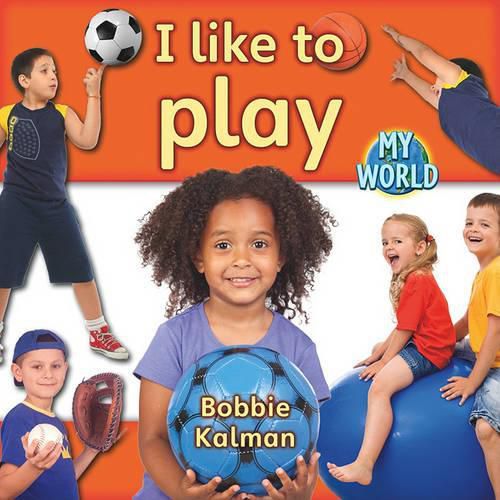 Cover image for I Like to Play